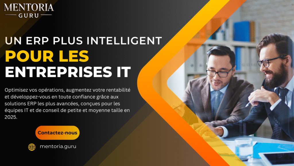 Meilleures Solutions ERP pour les Petites et Moyennes Entreprises de Conseil Informatique en 2025