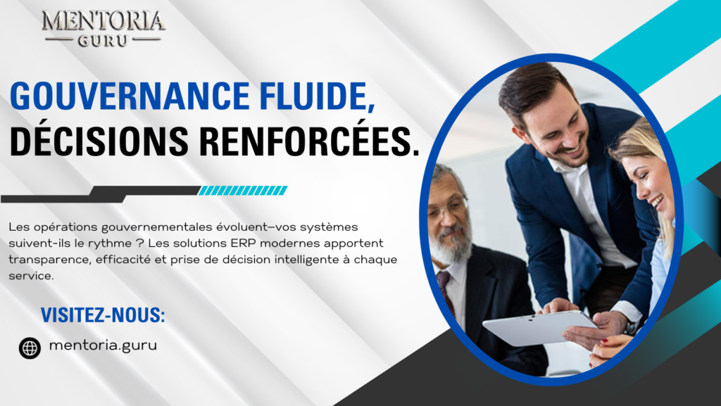 Pourquoi les agences gouvernementales canadiennes ont besoin de systèmes ERP modernes