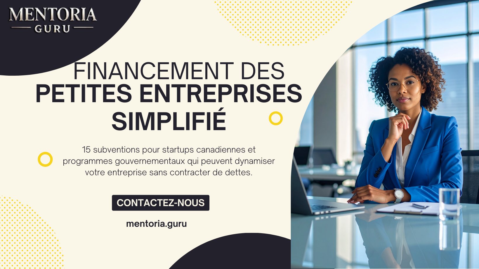15 subventions pour startups au Canada et programmes de financement gouvernementaux que toute petite entreprise devrait connaître