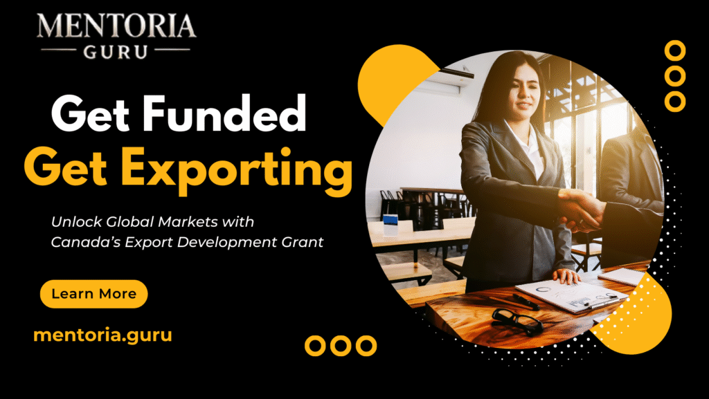 Export Development Grant Canada: Who Qualifies and How to Apply