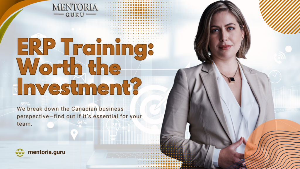Do You Really Need ERP Training? A Canadian Business Perspective
